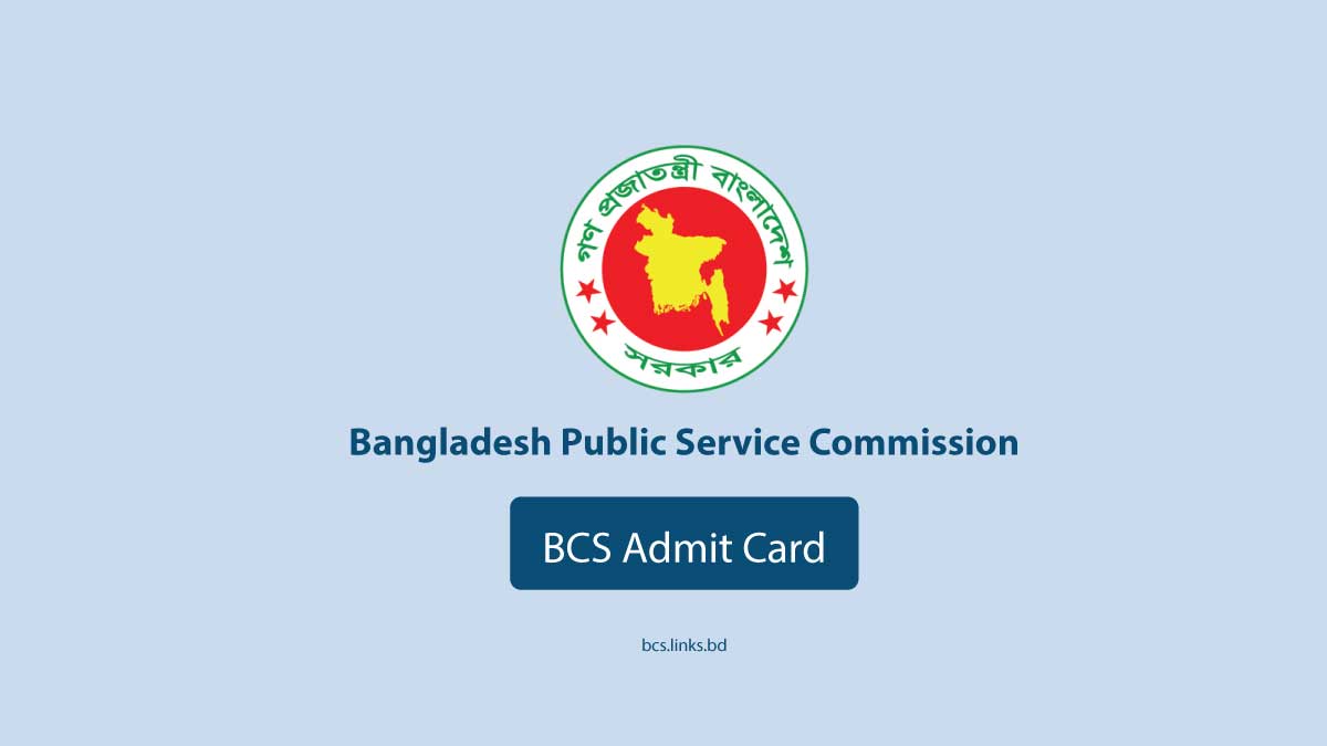 BCS Admit Card